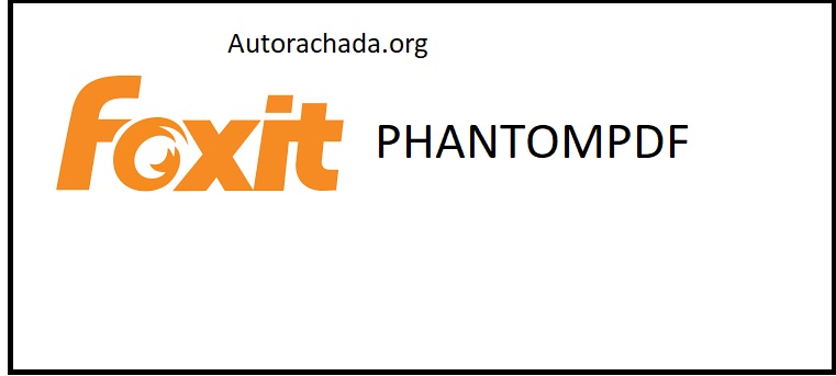 Foxit PhantomPDF Crackeado