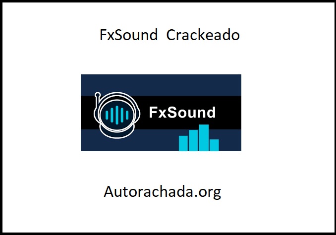 FxSound Crackeado