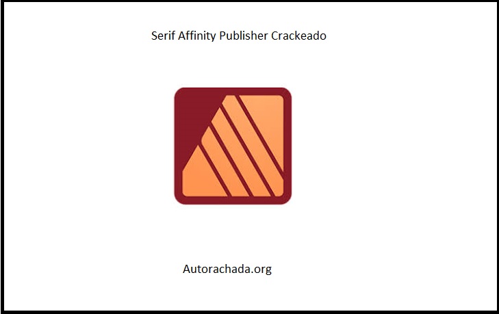 Serif Affinity Publisher Crackeado